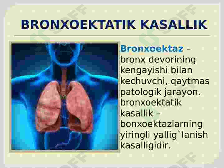 BRONXOEKTATIK KASALLIK 5