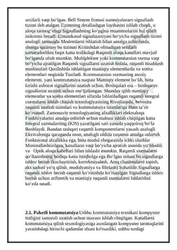Informatika Paketlar kommutatsiyasining rivojlanishi 5