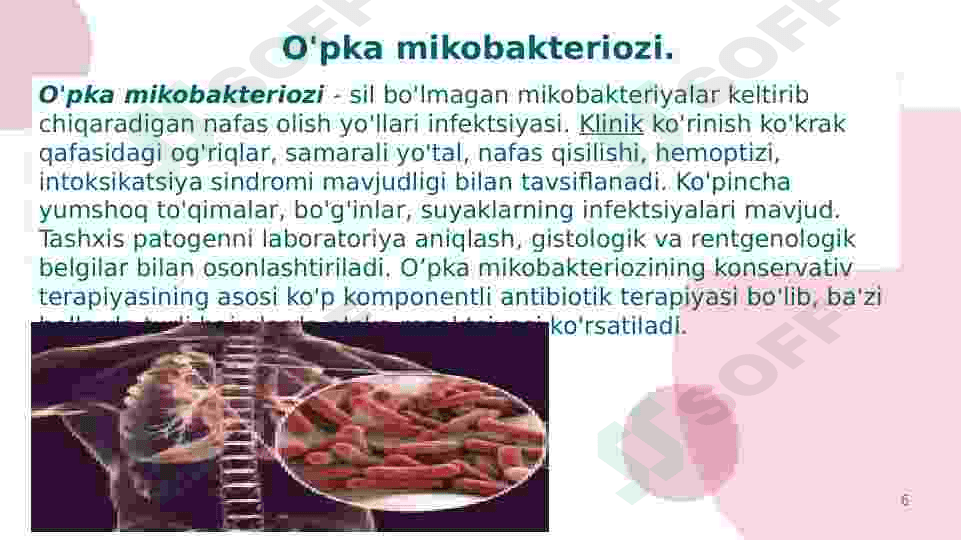 Atipik mikobkteriyalar va ularning ahamiyati. 6