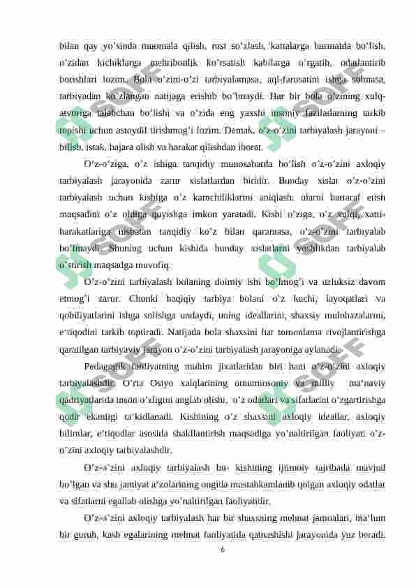 Komil insonni shakllantirishda mehnat tarbiyasining o’rni 6