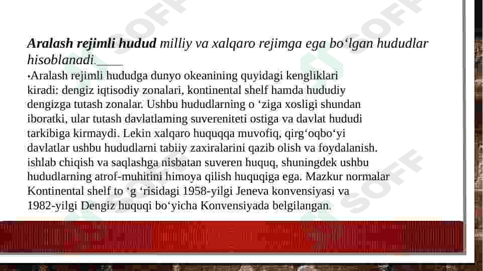 Zamonaviy xalqaro huquqda Hudud 6