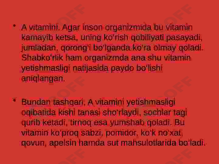 Organizmning vitaminlar bilan ta’minlanganligini oʻrganish 6