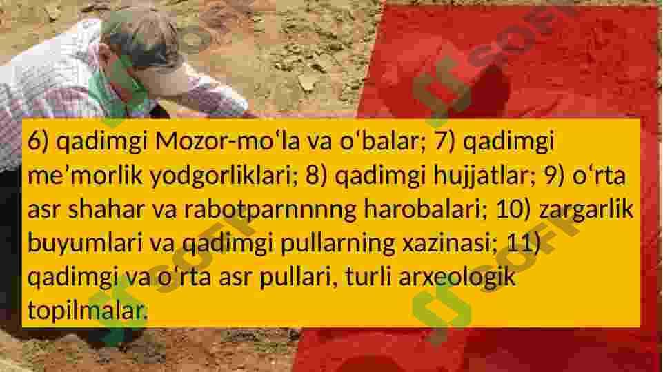 Etnomadaniyat Arxeologik yodgorliklarning oʻrni 6