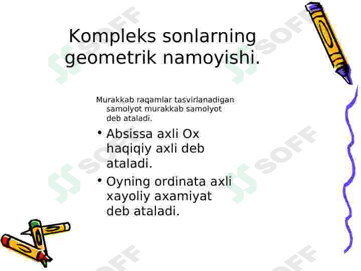 KOMPLEKS SONLAR 6