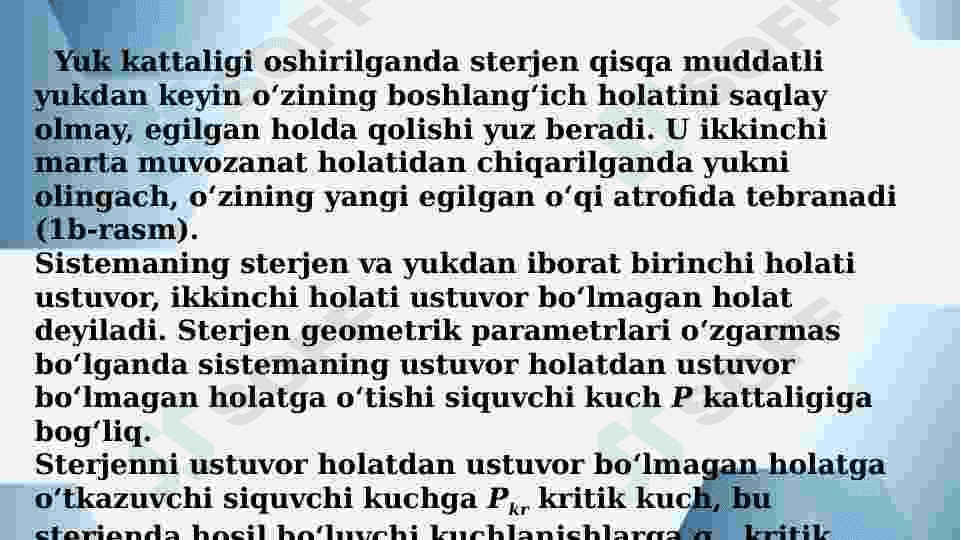 Siqilgan sterjenlarning ustuvorligini aniqlash masalasi. 6
