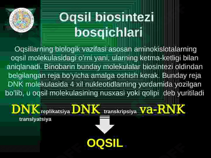 Plastik almashinuv. Oqsillar biosintezi. Genetik kod. 6