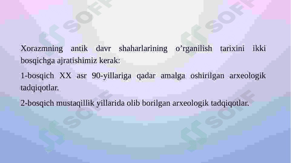 Xorazmning antik davr arxeologiyasi 6