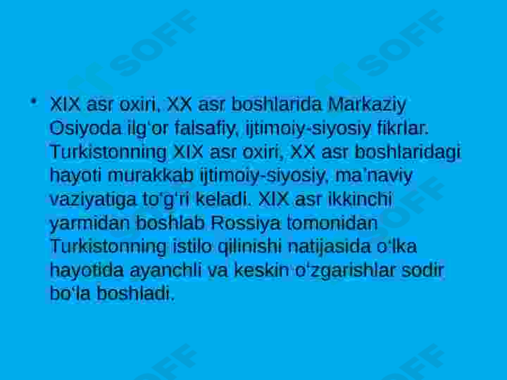 19-asr oxiri 20-asr boshlarida Markaziy Osiyo falsafasi 6