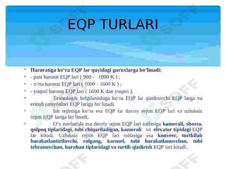 Pechlar va ularning turlari. Elektr qizdirish pechlari. 6