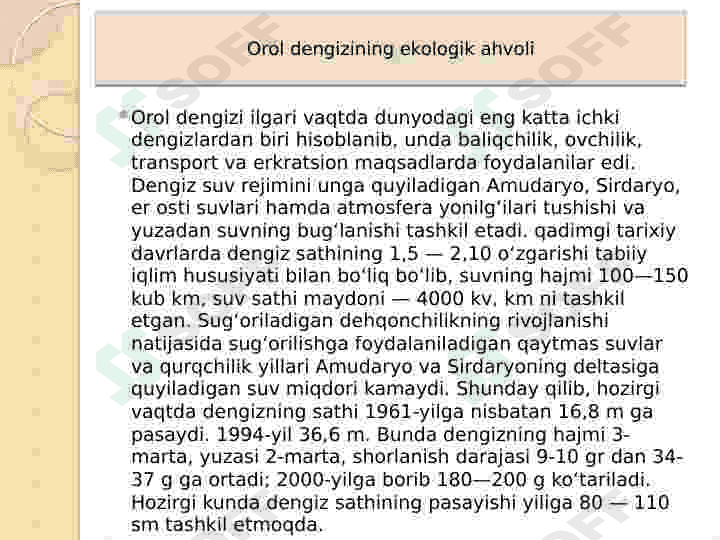Orol va Orol bo'yi muammolari 7