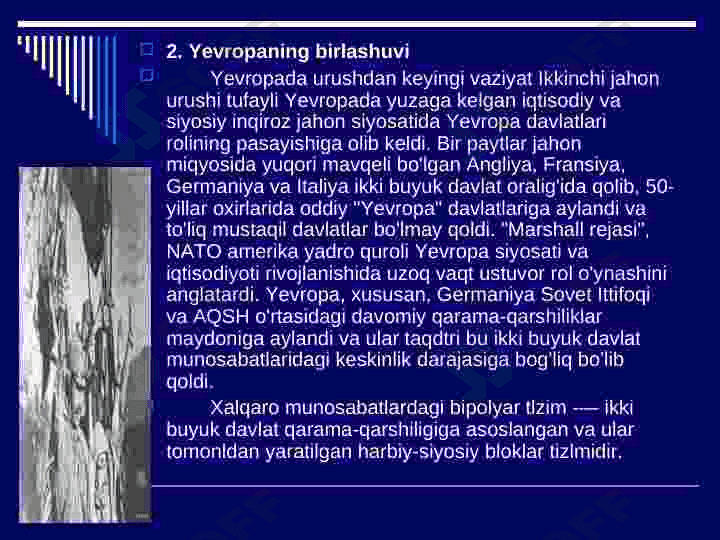 IKKINCHI JAHON URUSHIDAN SO'NG XALQARO MUNOSABATLAR. 7