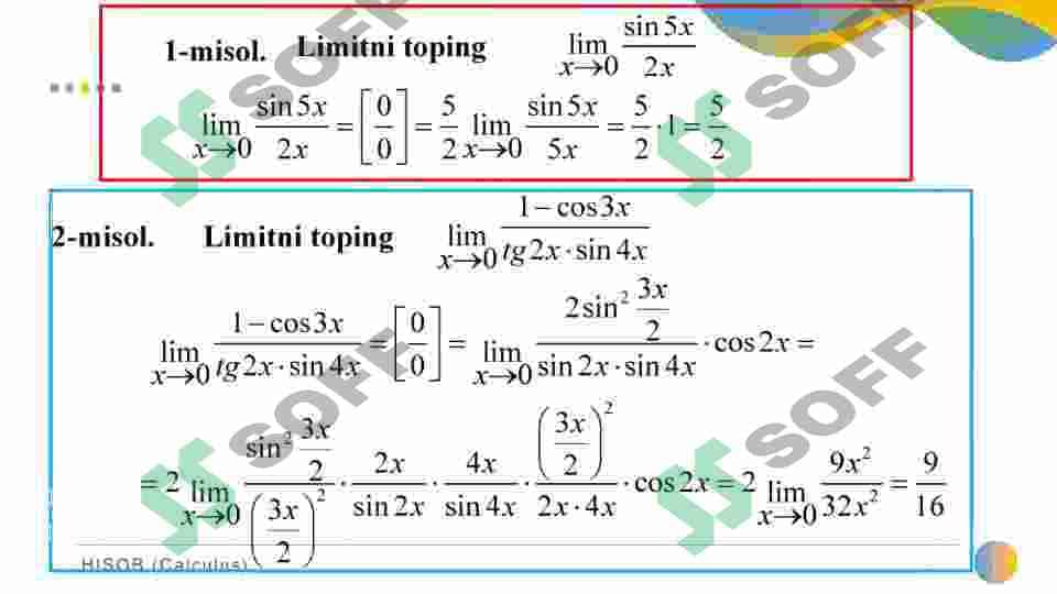 1- VA 2-AJOYIB LIMITLAR. EKVIVALENT CHEKSIZ KICHIK FUNKSIYALAR VA ULARNI TAQQOSLASH. FUNKSIYANING UZLUKSIZLIGI. UZILISH NUQTALARI VA ULARNING TURLARI 7