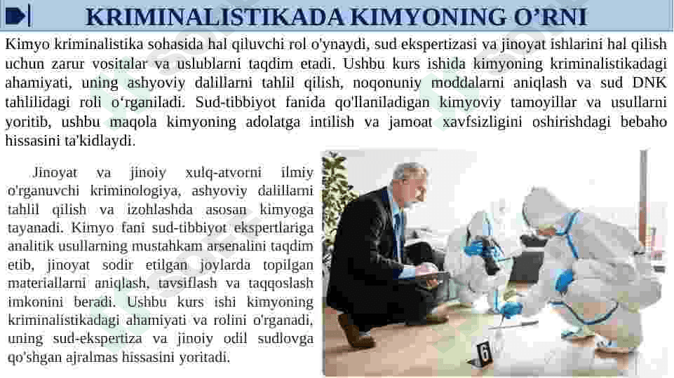 KRIMINALISTIKADA KIMYONING O’RNI 7
