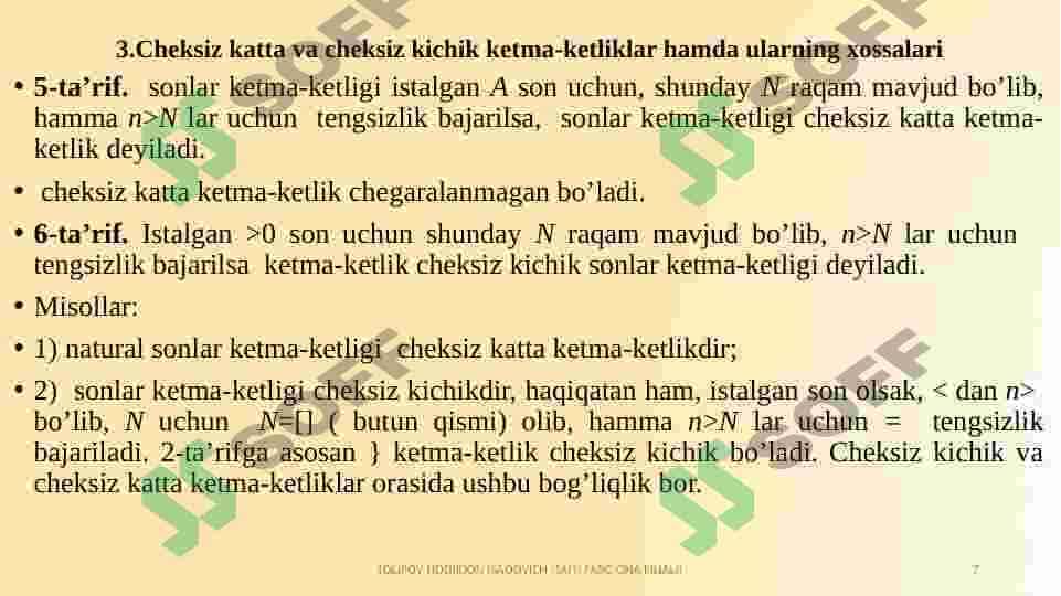 Sonli ketma-ketlik tushunchasi.  Ketma-ketlikning limiti. Funksiya  tushunchasi. Funksiya limiti. Funksiya limitini hisoblash. 7