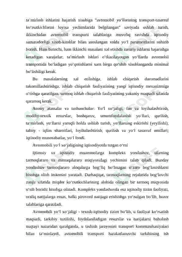 Avtomobil yoʻl xoʻjaligining iqtisodiyotda tutgan oʻrni 7