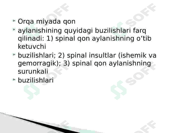 Orqa miyada qon aylanishning buzilishi. 8