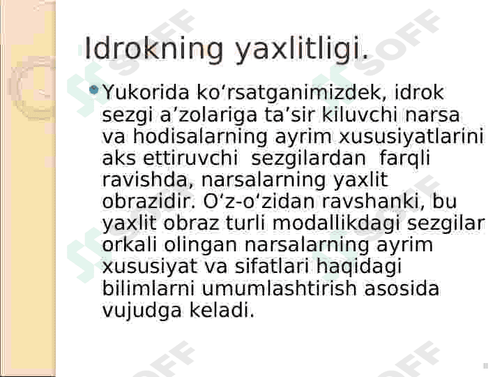 Idrok haqida tushuncha 8