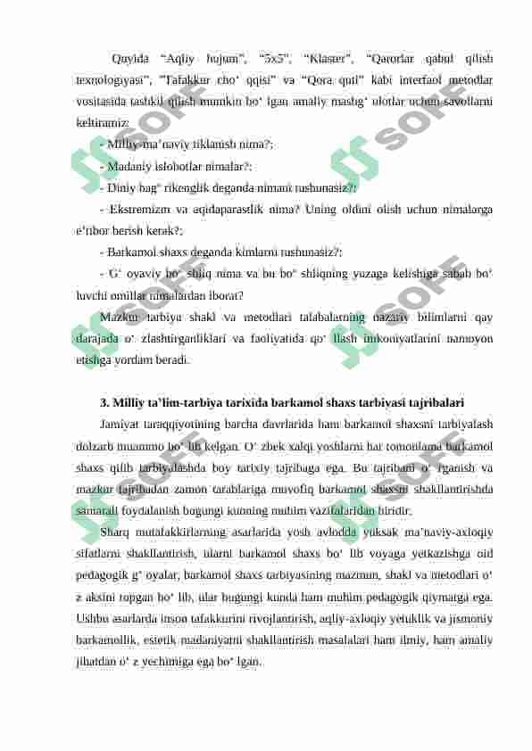 Hozirgi kunda barkamol shaxsni tarbiyalash diagnostikasi. Tarbiya ko’rganlikni aniqlash. 8