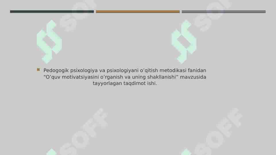 O'quv motivatsiyasini o'rganish va uning shakllanishi