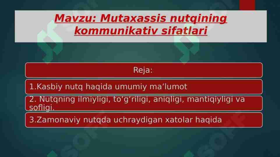 Mutaxassis nutqining kommunikativ sifatlari