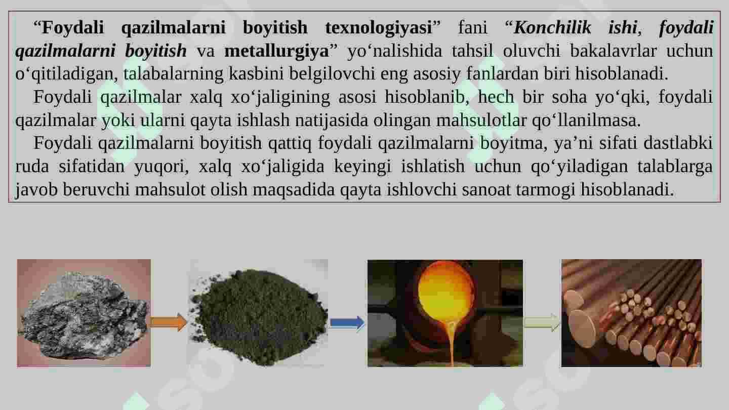 Rudalarni boyitish fanining maqsadi 3