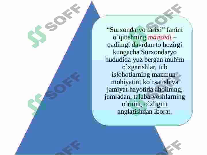 Surxondaryo tarixi maxsus  kursining  maqsad va  vazifalari 5
