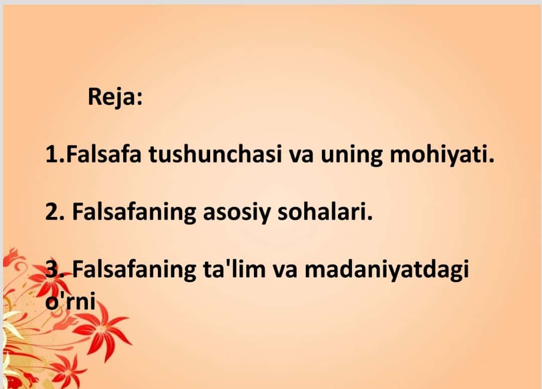 Falsafa va uning jamiyat hayotidagi o'rni 1