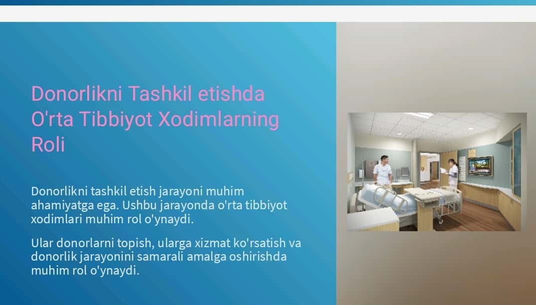 Donorlikni tashkil etishda o’rta tibbiyot xodimlarining roli 1