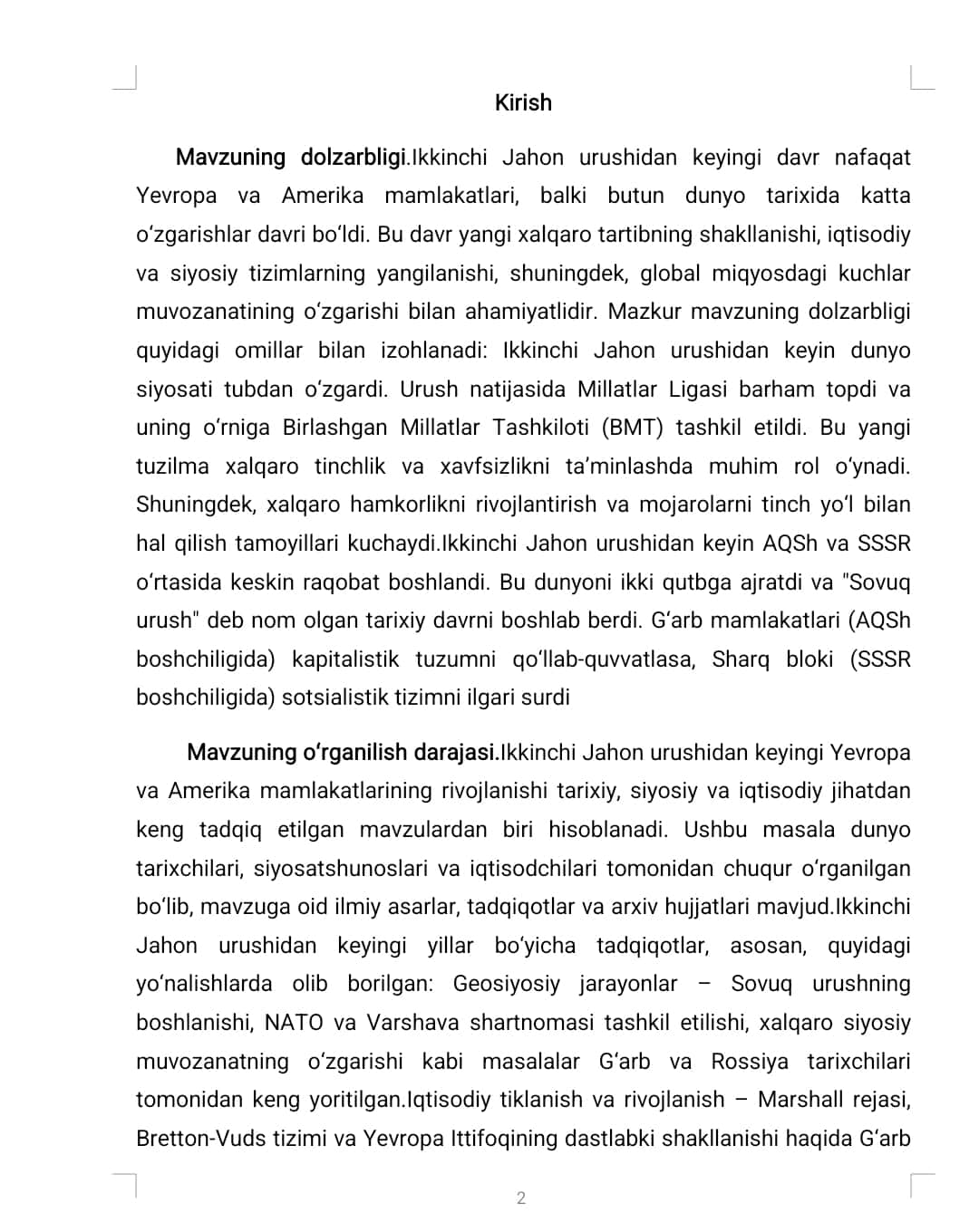 Ikkinchi Jahon urushidan keyingi yillarda Yevropa va Amerika mamlakatlari. 1