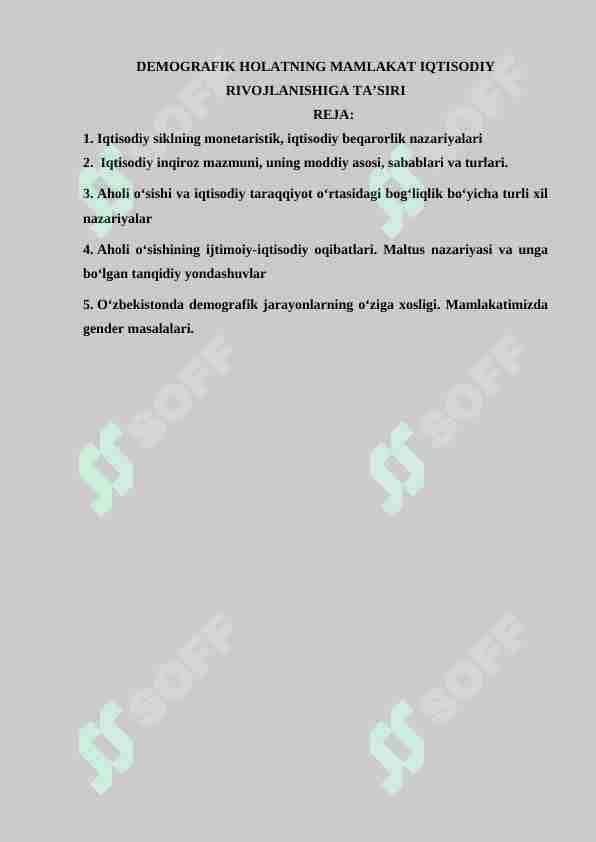 DEMOGRAFIK HOLATNING MAMLAKAT IQTISODIY RIVOJLANISHIGA TA’SIRI