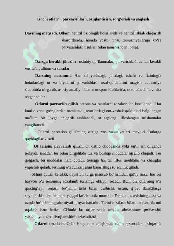 Ishchi otlarni parvarishlash, oziqlantirish, so’g’orish va saqlash