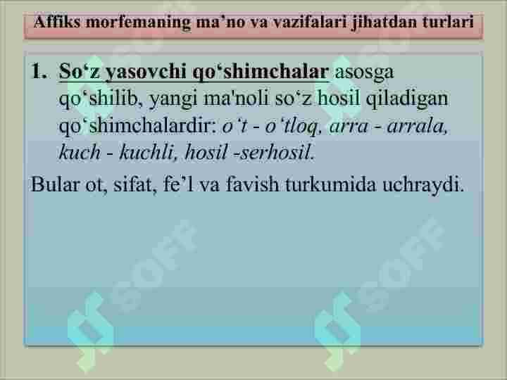 MORFEMIKA. MORFEMA, UNING TURLARI 6