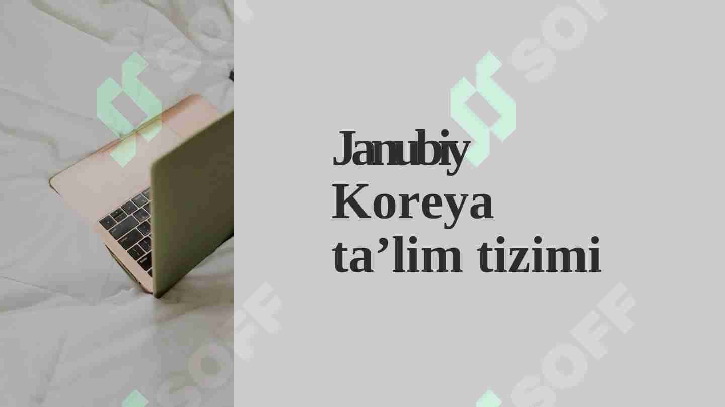 Janubiy Korea ta'lim tizimi