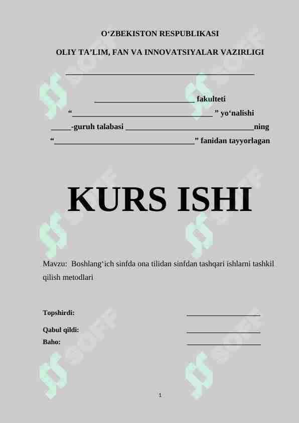 Boshlang‘ich sinfda ona tilidan sinfdan tashqari ishlarni tashkil qilish metodlari