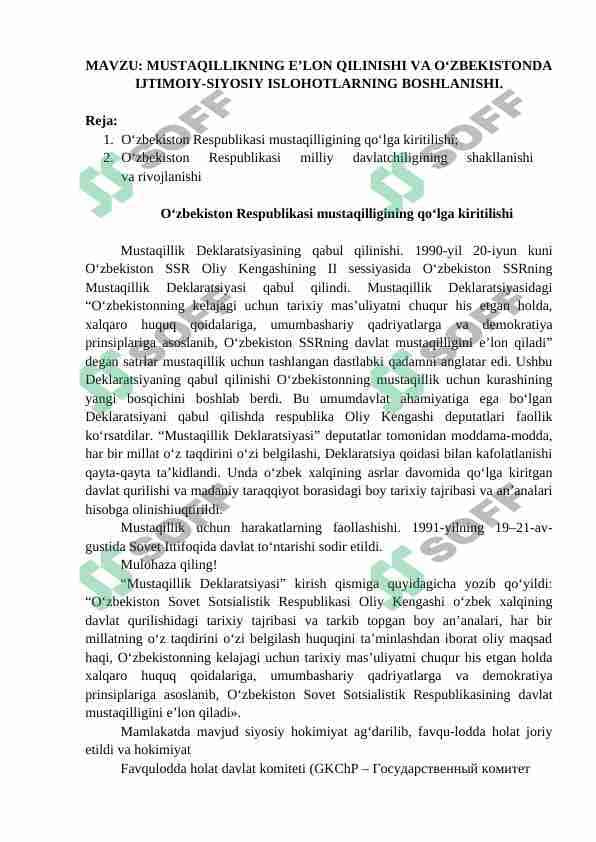 MUSTAQILLIKNING E’LON QILINISHI VA O‘ZBEKISTONDA IJTIMOIY-SIYOSIY ISLOHOTLARNING BOSHLANISHI