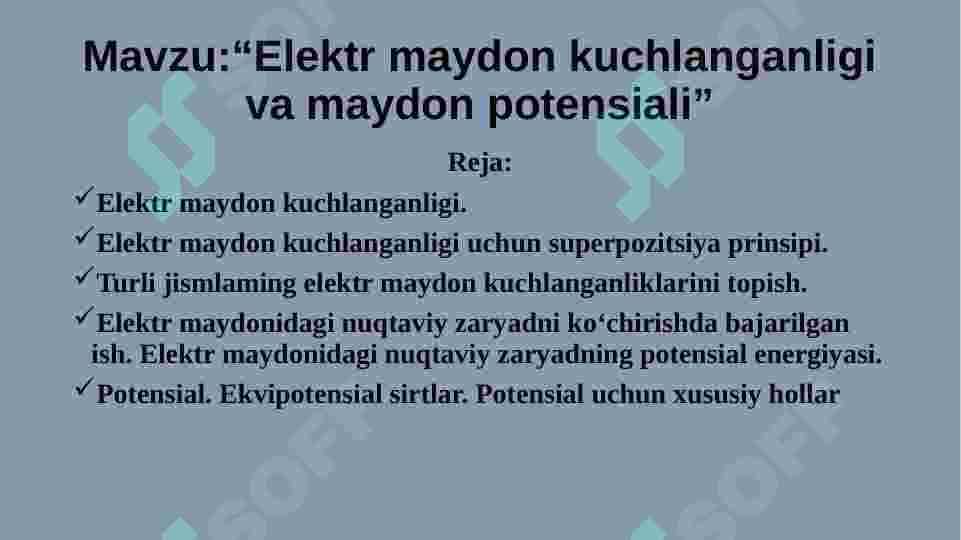 Elektr maydon kuchlanganligi va maydon potensiali 2