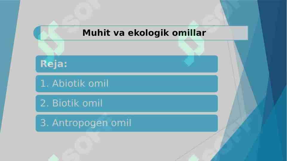 Muhit va ekologik omillar