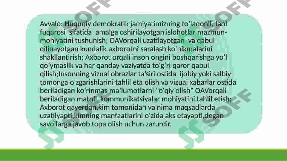 Siz nima uchun media savodxonligiga ega bo’lishingiz kerak? 4