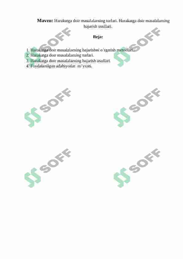 Harakatga doir masalalarning turlari. Harakatga doir masalalarning bajarish usullari. 2