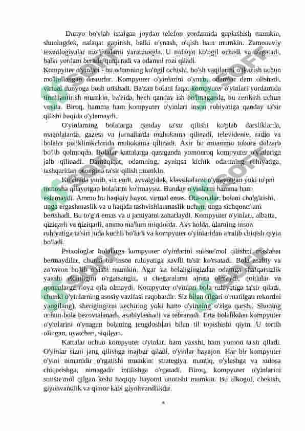 Virtual o’yinlarning asoratlari 4