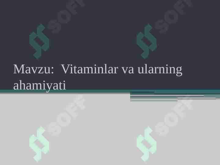 Vitaminlar va ularning ahamiyati