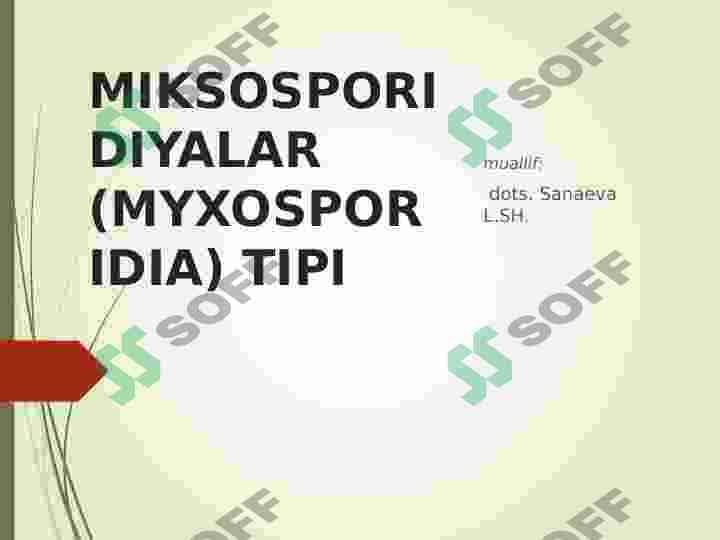 MIKSOSPORIDIYALAR (MYXOSPORIDIA) TIPI 2