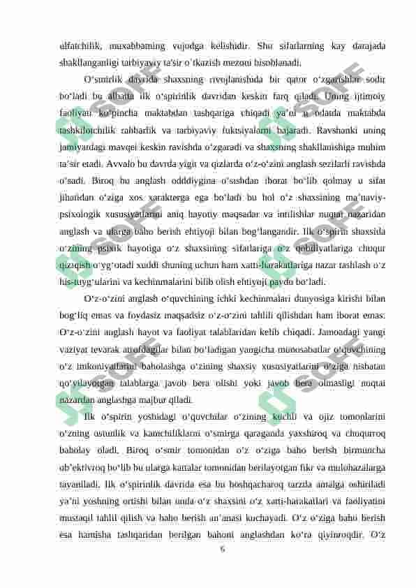 Ilk o'spirinlik davrida o'zini-o'zi anglash muammosi 6