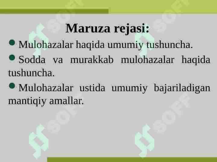 Fikr muloxaza va predikatlar . Mulohaza va uning inkor 2