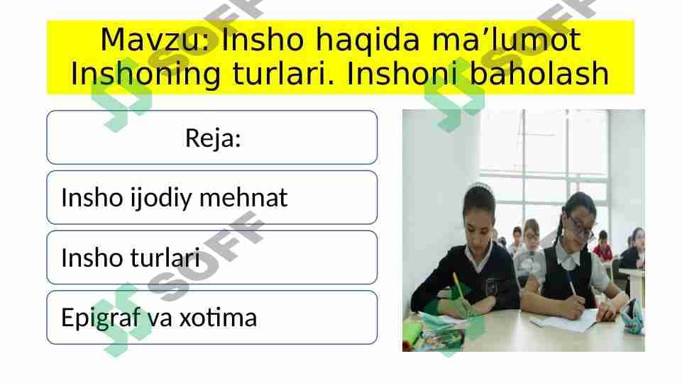 Insho haqida ma’lumot Inshoning turlari. Inshoni baholash