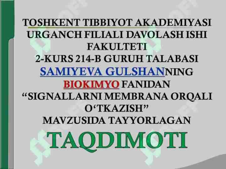 SIGNALLARNI MEMBRANA ORQALI O‘TKAZISH