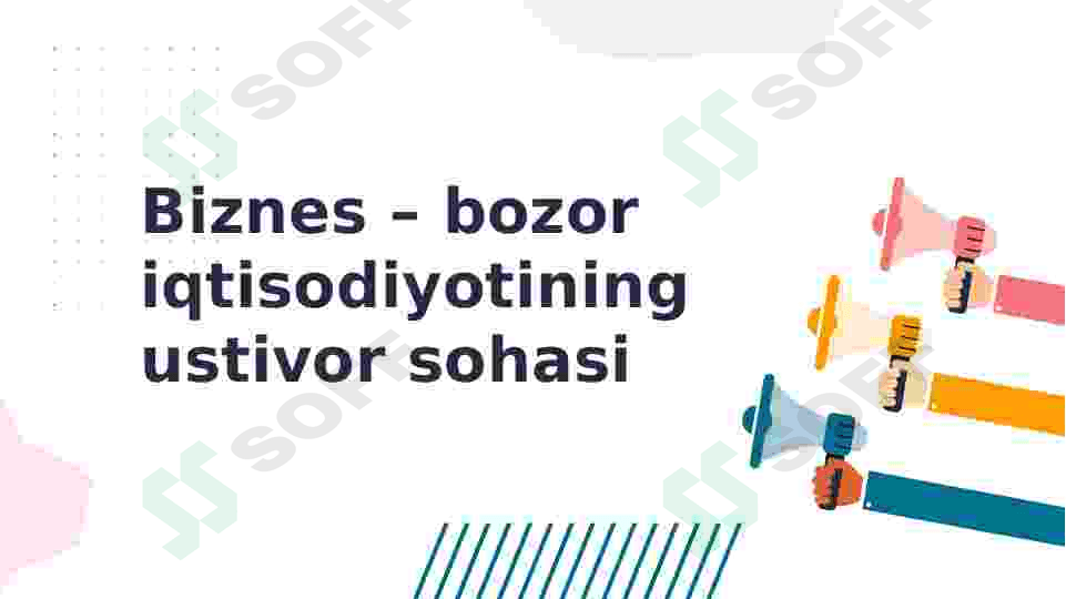 BOZOR IQTISODIYOTI VA BIZNES 6