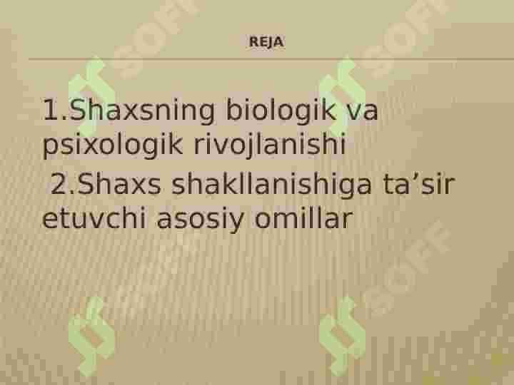 Shaxsning rivojlanishi, tarbiyasi va ijtimoiylashuvi. 2
