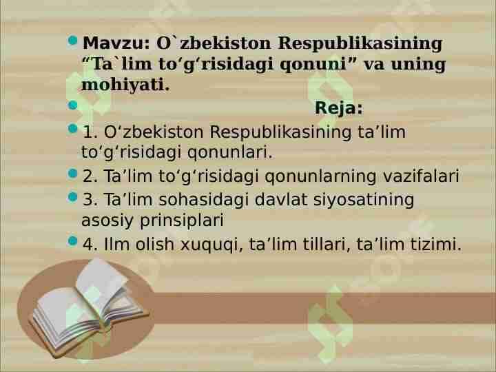 O'zbekiston Respublikasining "Ta'lim to'g'risidagi " qonuni" va uning mohiyati.