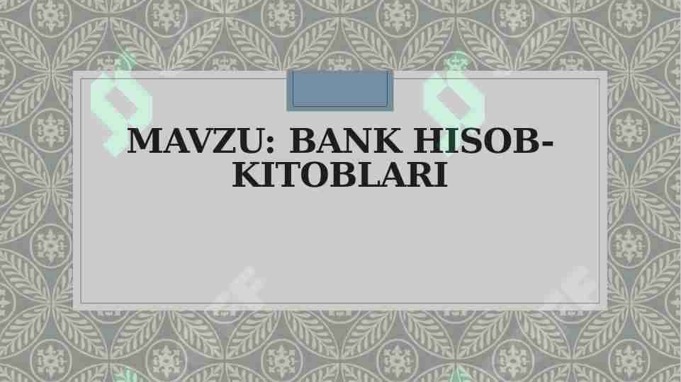 Bank hisob-kitoblari